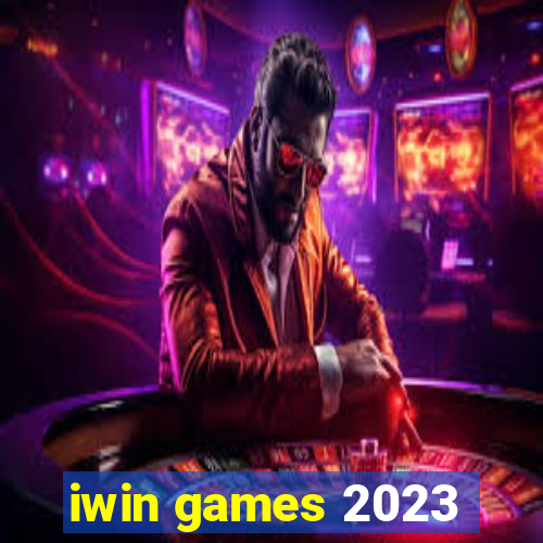 iwin games 2023